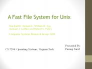 A Fast File System for Unix