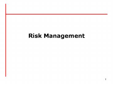 Risk Management