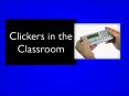 Clickers in the Classroom PowerPoint PPT Presentation