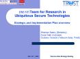 TRUST:Team for Research in Ubiquitous Secure Technologies Strategic and Implementation Plan overview PowerPoint PPT Presentation