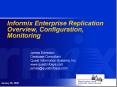 Informix Enterprise Replication Overview, Configuration, Monitoring PowerPoint PPT Presentation