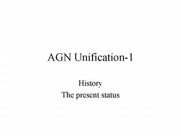 AGN Unification-1