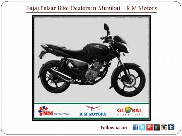 Bajaj Pulsar Bike Dealers in Mumbai - R M Motors