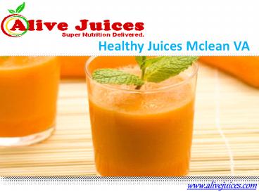 Healthy Juices Mclean VA