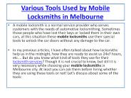Different Tools Used by Mobile Locksmiths in Melbourne