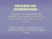 Prejudice and Discrimination