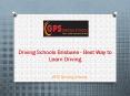 Driving Schools Brisbane - Best Way to Learn Driving PowerPoint PPT Presentation