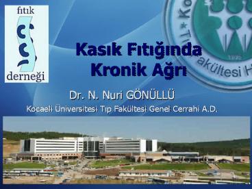 Kasik Fitiginda Kronik Agri