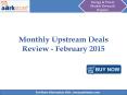 Aarkstore - Monthly Upstream Deals Review - February 2015 PowerPoint PPT Presentation