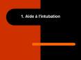 1. Aide  PowerPoint PPT Presentation