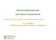 POULTRY BRINE INJECTION DAFF AND DTI PRESENTATION