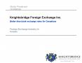 Knightsbridge Foreign Exchange: Foreign Exchange Industry In Canada PowerPoint PPT Presentation