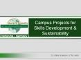Campus Projects for Skills Development PowerPoint PPT Presentation
