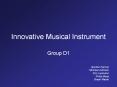 Innovative Musical Instrument PowerPoint PPT Presentation
