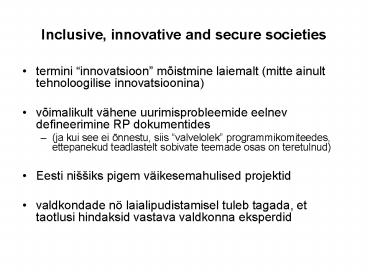 Inclusive, innovative and secure societies