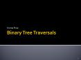 Binary Tree Traversals PowerPoint PPT Presentation