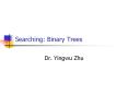 Searching: Binary Trees PowerPoint PPT Presentation