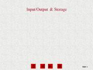 Input/Output