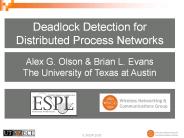 Deadlock Detection for Distributed Process Networks