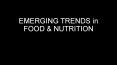 EMERGING TRENDS in FOOD PowerPoint PPT Presentation