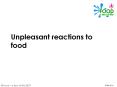 Unpleasant reactions to food PowerPoint PPT Presentation