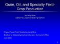 Grain, Oil, and Specialty Field-Crop Production PowerPoint PPT Presentation
