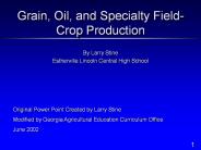 Grain, Oil, and Specialty Field-Crop Production