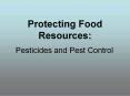 Protecting Food Resources: PowerPoint PPT Presentation