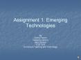 Assignment 1: Emerging Technologies PowerPoint PPT Presentation