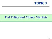 Fed Policy and Money Markets