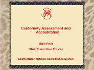 Conformity Assessment and Accreditation