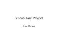 Vocabulary Project PowerPoint PPT Presentation
