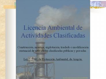 Licencia Ambiental de Actividades Clasificadas