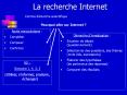 La recherche Internet PowerPoint PPT Presentation
