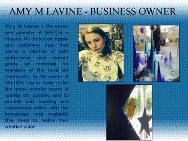 AMY M LAVINE - BUSINESS OWNER