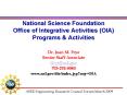 National Science Foundation Office of Integrative Activities (OIA) Programs PowerPoint PPT Presentation