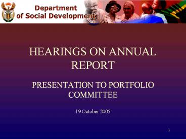 HEARINGS ON ANNUAL REPORT