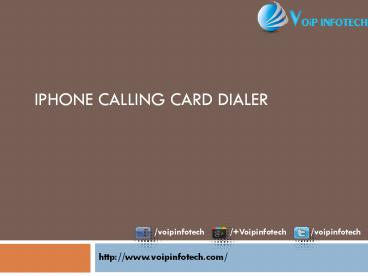 Iphone Calling Card Dialer