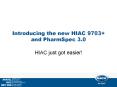 Introducing the new HIAC 9703  and PharmSpec 3.0 PowerPoint PPT Presentation