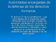 Autoridades encargadas de la defensa de los derechos humanos PowerPoint PPT Presentation