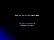 EVALUACION CARDIOVASCULAR