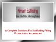Scaffolding Products Manufacturers | Accessories Suppliers India PowerPoint PPT Presentation