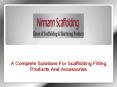 Scaffolding Products Manufacturers | Scaffolding Accessories Suppliers India PowerPoint PPT Presentation
