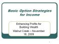 Basic Option Strategies for Income PowerPoint PPT Presentation