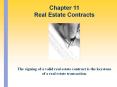The signing of a valid real estate contract is the keystone of a real estate transaction.