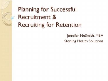 Planning for Successful Recruitment