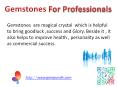Gemstones For Professionals PowerPoint PPT Presentation