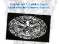 Reliable and Affordable Repair Alternatives for Waterford Crystals PowerPoint PPT Presentation