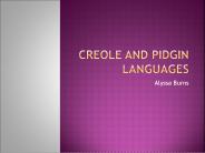 Creole and Pidgin Languages