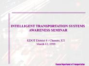 INTELLIGENT TRANSPORTATION SYSTEMS AWARENESS SEMINAR